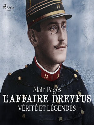 cover image of L'Affaire Dreyfus, vérités et légendes